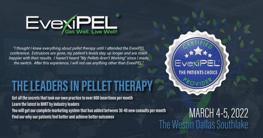 March 4-5 2022 EvexiPEL Pellet Therapy Training